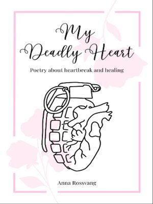 cover image of My Deadly Heart